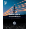 Cool Tech 2: Smart Grids and Other Energy Tech