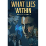 What Lies Within