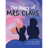 The Story of Mrs. Claus