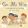 On My Way: A Love Letter from Your New Baby