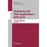 Sequences and Their Applications - Seta 2010: 6th International Conference, Paris, France, September 13-17, 2010. Proceedings