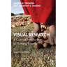 Visual Research: A Concise Introduction to Thinking Visually
