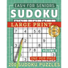 Large Print Easy Sudoku Puzzle Book For Seniors: 200 Sudoku Puzzles For Adults; Volume 5