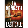 Last Call - A Thriller
