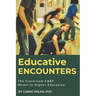 Educative Encounters: The Classroom CARE Model in Higher Education