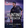 Hunting a Predator