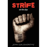 Strife and Other Plays