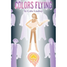 Colors Flying