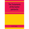 The Testaments of the twelve patriarchs