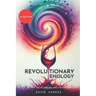 Revolutionary Enology: The New Era of Enology and Viticulture