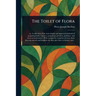 The Toilet of Flora