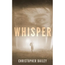 Whisper