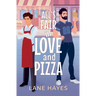 All's Fair in Love and Pizza