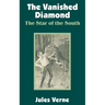 The Vanished Diamond: The Star of the South