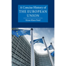 A Concise History of the European Union