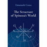 The Structure of Spinoza's World