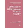 Consolidation in the European Financial Industry