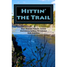Hittin' the Trail: Day Hiking the St. Croix National Scenic Riverway