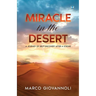 Miracle In the Desert: A Journey of Self-discovery After a Stroke