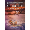Abducted in the Woods