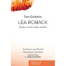 Léa Roback: Quebec Social Justice Activist