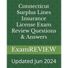 Connecticut Surplus Lines Insurance License Exam Review Questions & Answers