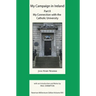 My Campaign in Ireland Volume II. My Connection with the Catholic University