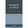 History Of The Little Sisters Of The Poor