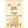 Vigil: Notes from a Hospice Life