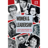 Women and Leadership: Navigating Change from Ancient Times to the Present