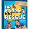 Dr. Karra to the Rescue: Healing Injured Animals with a Wildlife Veterinarian