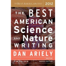 The Best American Science and Nature Writing 2012