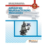 Advanced Manufacturing Process