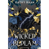 Wicked Bedlam