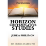 Professor Aye-Addo Classic Scholarships Horizon Contemplative Studies: Jude & Philemon