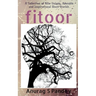 Fitoor: A Collection of Nine Unique, Adorable and Inspirational Short Stories