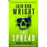 The Spread: Book 4 (The Road)