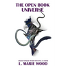 The Open Book Universe