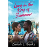 Love in the Key of Summer: A Love Set in Summer novel