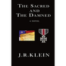 The Sacred and the Damned