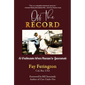 Off the Record: A Vietnam War Nurse's Journal