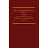 The Great Medicine Road, Part 1: Narratives of the Oregon, California, and Mormon Trails, 1840-1848 Volume 24