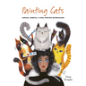 Painting Cats: Curious, Mindful & Free-Spirited Watercolors