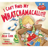 I Can't Find My Whatchamacallit