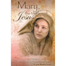 Mary The Mother of Jesus