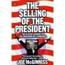 The Selling of the President