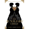 The Auxiliary Child