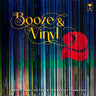 Booze & Vinyl Vol. 2: 70 More Albums + 140 New Recipes