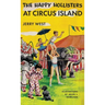The Happy Hollisters at Circus Island: HARDCOVER Special Edition