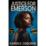 Justice for Emerson: A Murder Mystery